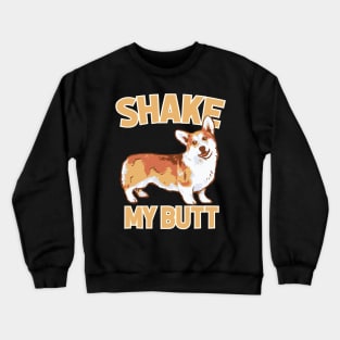 shake my.. Crewneck Sweatshirt